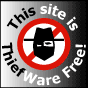 Fighting for a ThiefWare Free 
                            Web